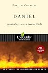 Daniel: Spiritual Living in a Secular World : 12 Studies for Individuals or Groups (Lifeguide Bible Studies)