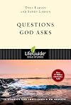 Questions God Asks: 9 Studies for Individuals or Groups (LifeGuide Bible Studies)