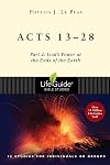 Acts 13–28: Part 2: God's Power at the Ends of the Earth (LifeGuide Bible Studies)