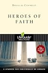Heroes of Faith (Lifeguide Bible Studies)