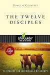 The Twelve Disciples: 10 Studies for Individuals or Groups: With Notes for Leaders
