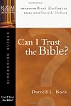 Can I Trust the Bible? (RZIM Critical Questions Discussion Guides)