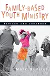 Family- Based Youth Ministry