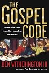 The Gospel Code: Novel Claims About Jesus, Mary Magdalene and Da Vinci