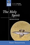 The Holy Spirit: Lord and Life-giver