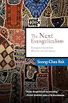 The Next Evangelicalism: Freeing the Church from Western Cultural Captivity