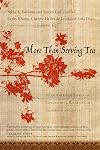 More Than Serving Tea: Asian American Women on Expectations, Relationships, Leadership and Faith