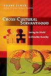 Cross-Cultural Servanthood: Serving the World in Christlike Humility