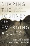 Shaping the Journey of Emerging Adults: Life-Giving Rhythms for Spiritual Transformation