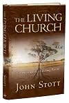 The Living Church: Convictions of a Lifelong Pastor