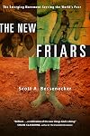 The New Friars: The Emerging Movement Serving the World's Poor
