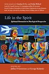 Life in the Spirit: Spiritual Formation in Theological Perspective