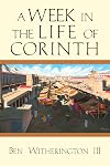 A Week in the Life of Corinth