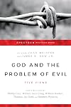 God and the Problem of Evil: Five Views (Spectrum Multiview Book Series)