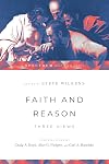 Faith and Reason: Three Views (Spectrum Multiview Book Series)