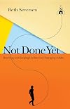 Not Done Yet: Reaching and Keeping Unchurched Emerging Adults
