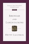 Jeremiah and Lamentations (Tyndale Old Testament Commentaries)
