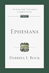 Ephesians: An Introduction and Commentary (Volume 10) (Tyndale New Testament Commentaries)