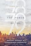 The Power of the 72: Ordinary Disciples in Extraordinary Evangelism