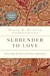 Surrender to Love: Discovering the Heart of Christian Spirituality [Expanded Edition]