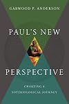 Paul's New Perspective: Charting a Soteriological Journey