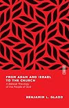 From Adam and Israel to the Church: A Biblical Theology of the People of God (Essential Studies in Biblical Theology)
