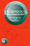 Ingenious Mechanisms for Designers and Inventors, Volume 4