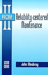 Reliability-Centered Maintenance Second Edition