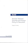 Russian National Security and Foreign Policy in Transition