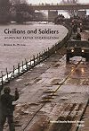 Civilians and soldiers : achieving better coordination