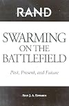 Swarming on the Battlefield: Past, Present, and Future