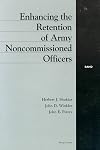 Enhancing the Retention of Army Noncommissioned Officers