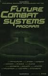 Exploring Advanced Technologies for the Future Combat Systems Program