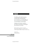 Enabling the Information Society by Stimulating the Creation of a Broadband Environment in Europe : Analyses of Evolution Scenarios for Future Networking Technologies and Networks in Europe