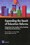 Expanding the Reach of Education Reforms: Perspectives from Leaders in the Scale-Up of Educational Interventions