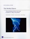 The Perfect Storm: The Goldwater-Nichols Act and Its Effect on Navy Acquisition