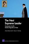 The Next Supreme Leader: Succession in the Islamic Repulic of Iran