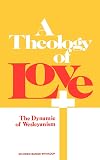 A Theology of Love