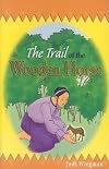 The Trail of the Wooden Horse