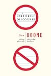 A Charitable Discourse: Talking About the Things That Divide Us