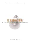 NBBC, Ezekiel: A Commentary in the Wesleyan Tradition (New Beacon Bible Commentary)