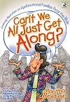 Can't We All Just Get Along?: Comedy Sketches on Dysfunctional Families from the Bible (Lillenas Drama)