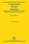 Community Health Analysis: Global Awareness At the Local Level