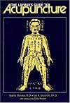 Layman's Guide To Acupuncture