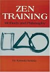 Zen Training: Methods and Philosophy