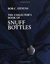 Collector's Book of Snuff Bottles