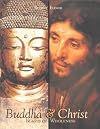 Buddha & Christ: Images Of Wholeness