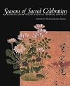 Seasons of sacred celebration