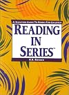 Reading in Series: A Selection Guide to Books for Children (Reading in Series)