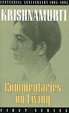 Commentaries on Living: First Series